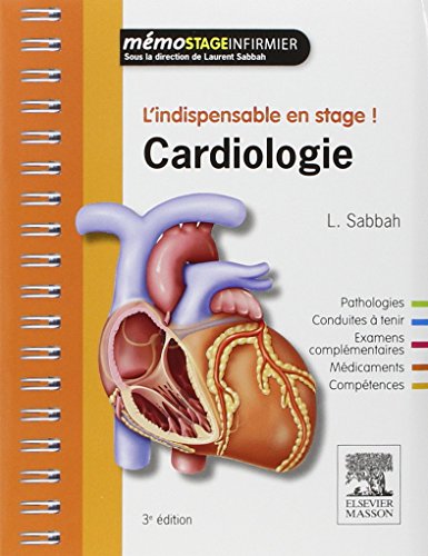 Cardiologie: L'indispensable en stage