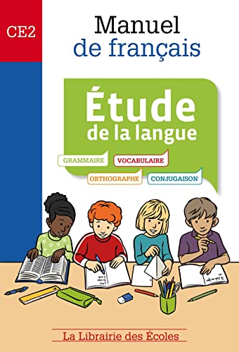 Manuel de français - Etude de la langue CE2