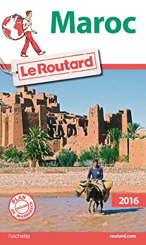 Guide du Routard Maroc 2016