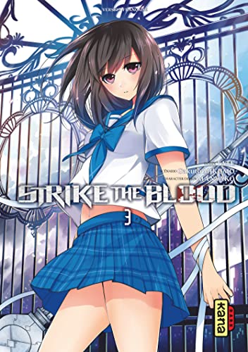 Strike the Blood - Tome 3