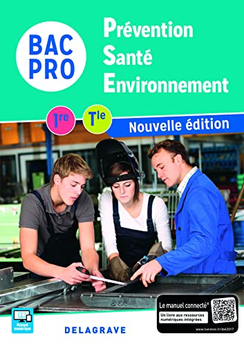 Prévention Santé Environnement (PSE) 1re, Tle Bac Pro (2017) - Pochette élève: Collection M. Terret-Brangé
