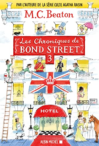 Les Chroniques de Bond Street - tome 3: Colonel Sandhurst à la rescousse - La Dernière Saison