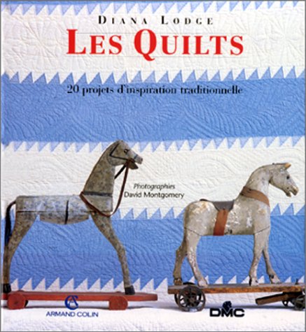 Les Quilts 20 projets d'inspiration traditionnelle