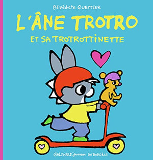 L'ANE TROTRO ET SA TROTROTTINETTE