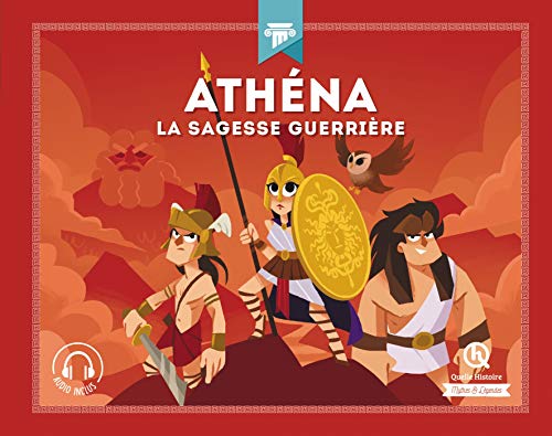 Athéna: La sagesse guerrière
