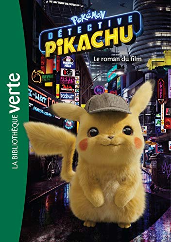 Pokémon : Détective Pikachu - Le roman du film