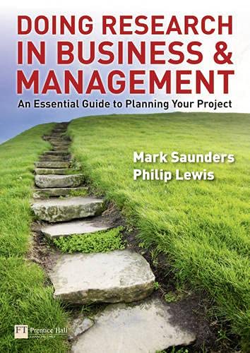 Doing Research in Business and Management: an essential guide to planning your project