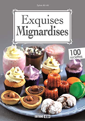 Exquises Mignardises