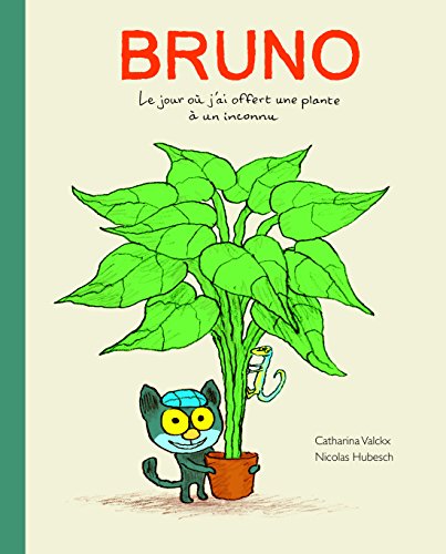 Bruno - Le jour où j'ai offert une plante à un inconnu