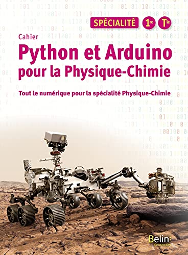 Python et Arduino pour la Physique-Chimie Lycée Spécialité