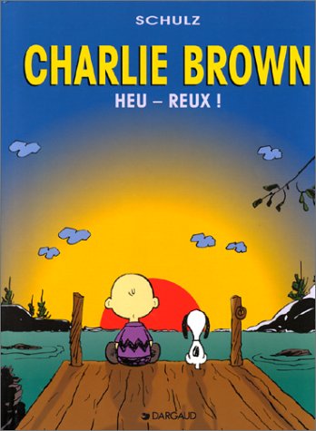 Charlie Brown, tome 1 : heu - reux
