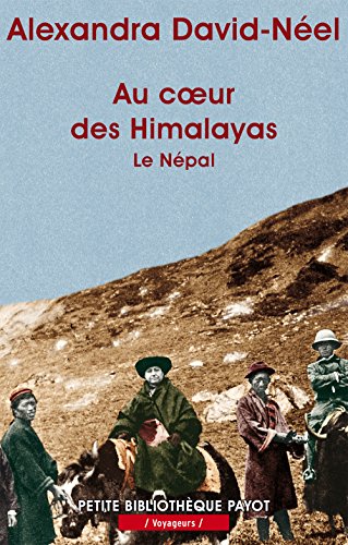 Au coeur des Himalayas : Sur les chemins de Katmandou