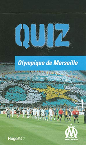 QUIZ OLYMPIQUE DE MARSEILLE