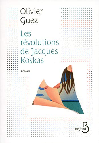 Les Révolutions de Jacques Koskas