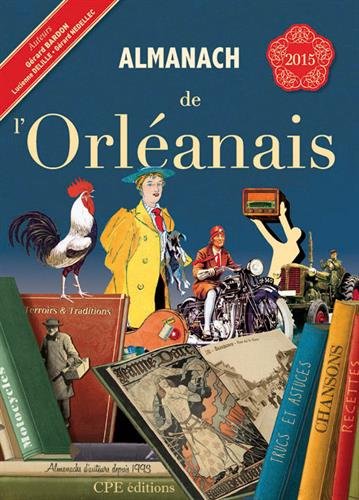 Almanach de l Orleanais 2015