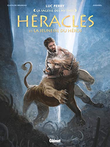 Héraclès - Tome 01: La Jeunesse du héros