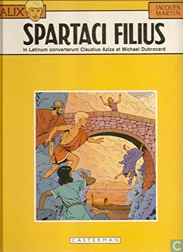 Alix, tome 12 : Spartaci Filius (version latine)