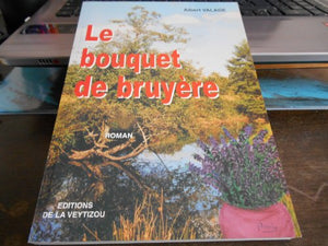 Le bouquet de bruyère