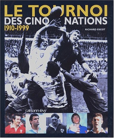 Le tournoi des cinq nations, 1910-1999