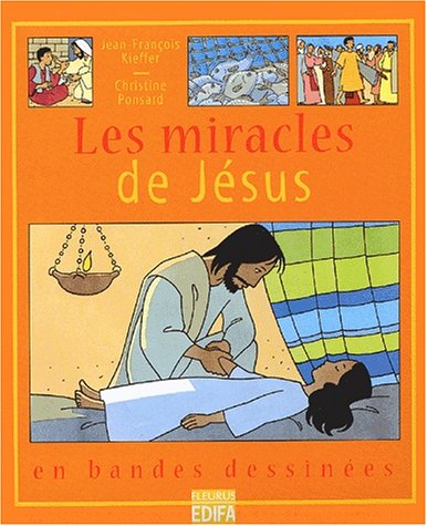 Les Miracles de Jésus en B.D.