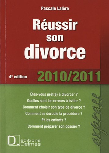 Réussir son divorce: 2010/2011