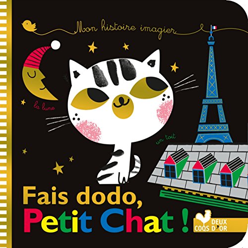 Fais dodo, Petit Chat !: Mon histoire imagier