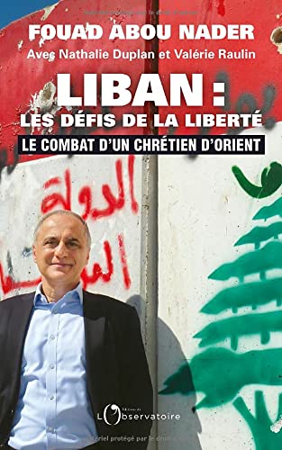 Liban : les défis de la liberté