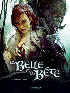 La Belle et La Bête, Tome 1