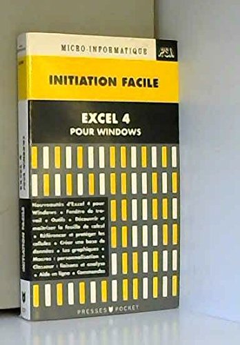 Initiation facile Excel 4 Windows
