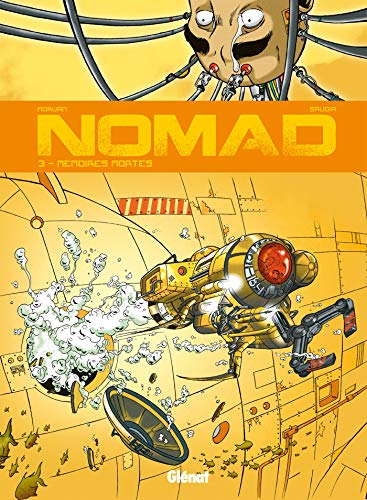 Nomad - Tome 03: Mémoires mortes