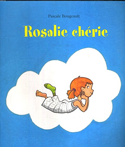 Rosalie chérie