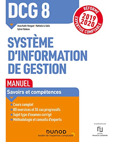 DCG 8 Systèmes d'information de gestion - Manuel - Réforme 2019/2020: Réforme Expertise comptable (2019-2020)