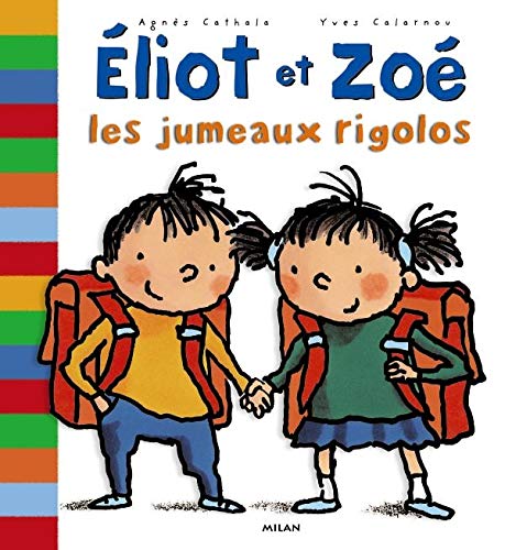 Eliot et Zoé : Les Jumeaux rigolos