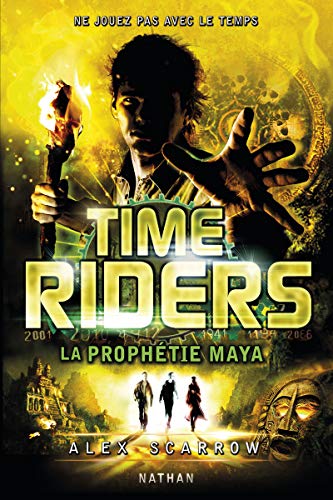 Time Riders - Tome 8 (8)