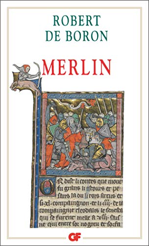 Merlin : Roman du XIIIe siècle