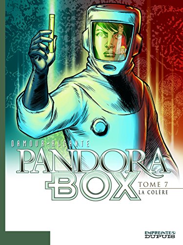 Pandora Box - Tome 7 - La colère - tome 7/8