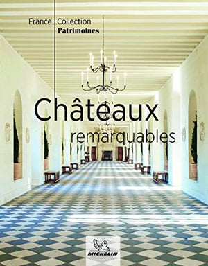 Châteaux remarquables