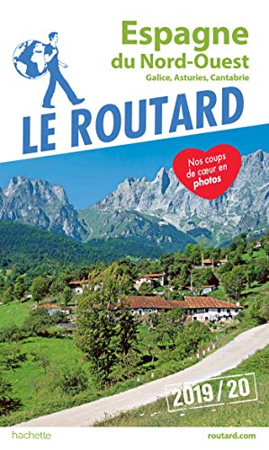 Guide du Routard Espagne du Nord-Ouest 2019/20: (Galice, Asturies, Cantabrie)