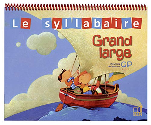 Grand Large CP: Le syllabaire classe