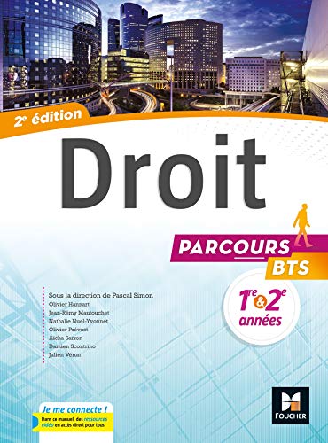 Parcours - DROIT BTS 1re et 2e années - Éd. 2017 - Manuel élève