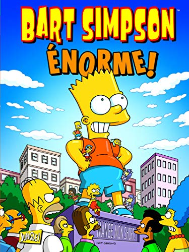 Bart Simpson - tome 8 Enorme ! (08)