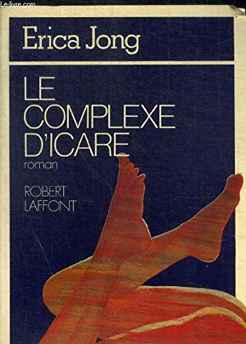 LE COMPLEXE D'ICARE