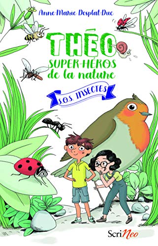 SOS insectes - Théo super-héros de la nature (1)