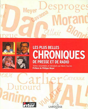 Les plus belles chroniques de presse et de radio