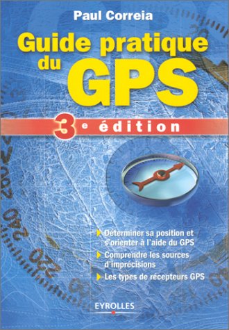 Guide pratique du GPS