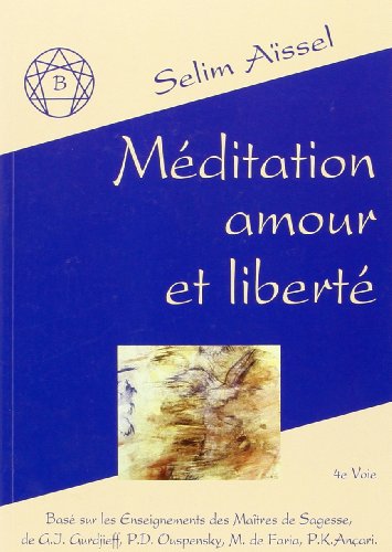 Méditation, amour et libertetome 2