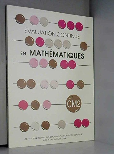 Evaluation continue en mathématiques au CM2