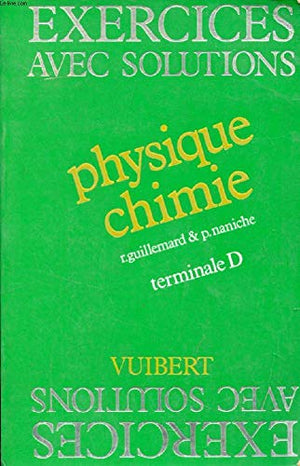 PHYSIQ CHIMIE TER D EXOS