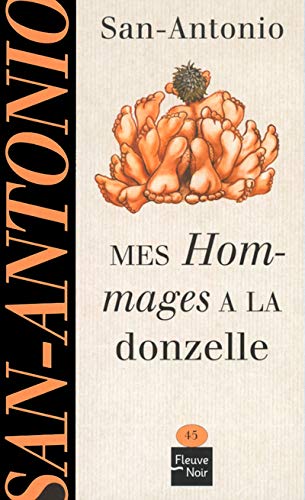 Mes hommages à la donzelle