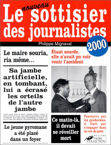 LE SOTTISIER DES JOURNALISTES. Edition 2000